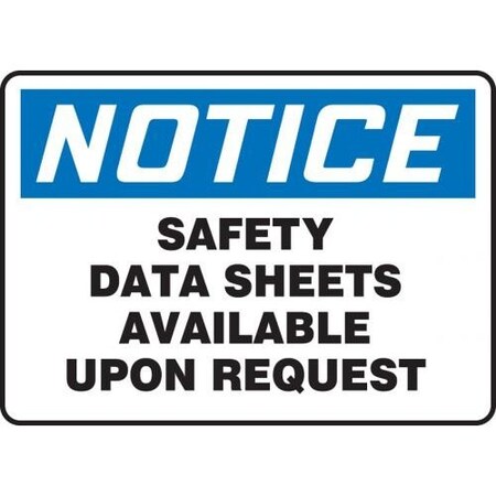 OSHA NOTICE SAFETY SIGN SAFETY DATA MCHM800XT